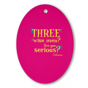 ... Colored Seasonal > Oval Ornament: Three wise men? Are you serious