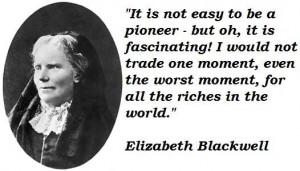 Elizabeth blackwell famous quotes 3