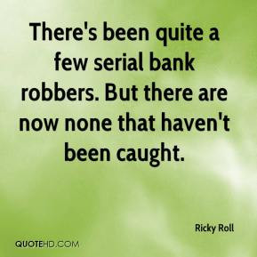 Robbers Quotes