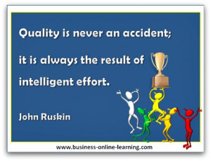 Quote by John Ruskin on Quality!