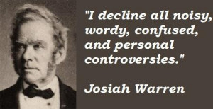 Josiah warren famous quotes 2