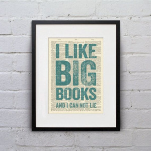 Big Books And I Can Not Lie - Inspirational Quote Dictionary Page Book ...