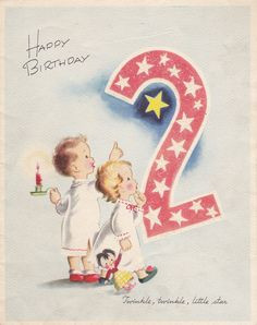 Happy Birthday 2 Year Old! #vintage #birthday #cards More