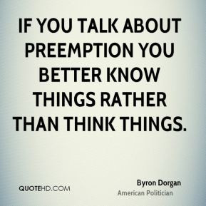 If you talk about preemption you better know things rather than think ...