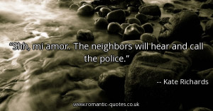 shh-mi-amor-the-neighbors-will-hear-and-call-the-police_600x315_57260 ...