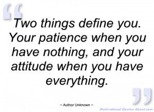 two things define you author unknown