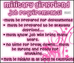 ... long sorry, but it says everything perfectly for any military g/f