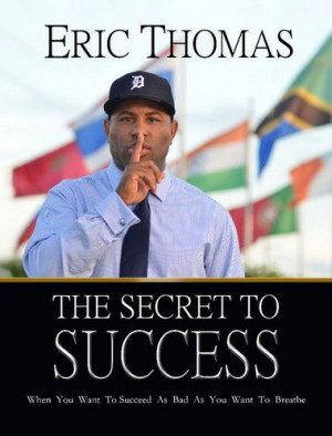 Eric Thomas spoke at our Youth Summit #Powerful #Motivating His book ...