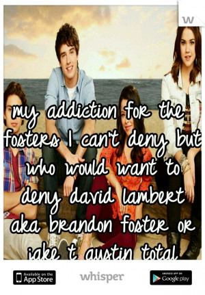 my addiction for the fosters I can't deny but who would want to deny ...