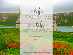 QUOTE ABOUT LIFE BY Paulo Coelho [ Schull, Ireland ] | by ...