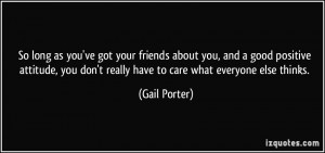 More Gail Porter Quotes