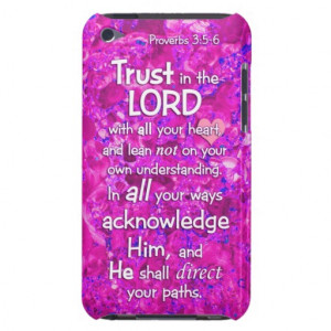 Proverbs 3:5-6 Trust in the Lord Bible Verse Quote iPod Touch Cover