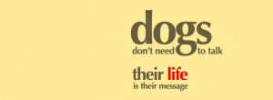 Dog Quotes Facebook Covers
