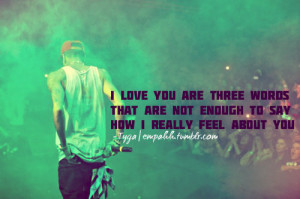 Tyga 2013 Quotes Tyga Quotes 20