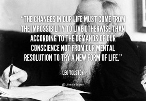 The Changes Our Life Must From Impossibility Live