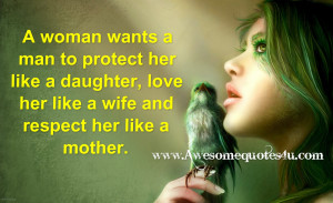 Man Love Quotes a woman wants a man to