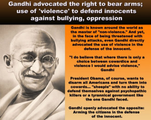 Gandhi advocated the right to bear arms; use of 