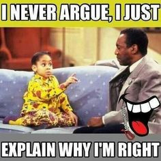 Never Argue (The Cosby Show) More