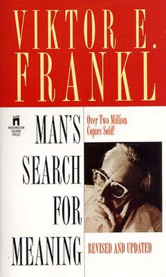 ... your life but if you re anything like me reading viktor frankl s man s