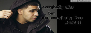 drake quotes Profile Facebook Covers