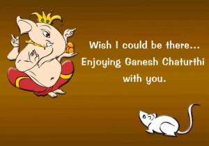 Wish I Could Be There Enjoying Ganesh Chaturthi With You