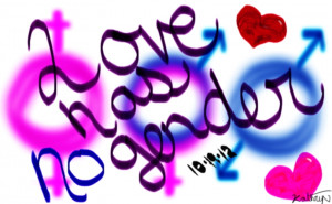 Love Has No Gender Love has no gender by kathryn-