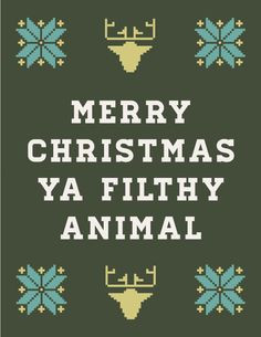 free christmas card, animated gif, merry christmas ya filthy animal ...