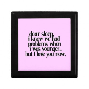 Love sleep now funny sayings comments quotes expre