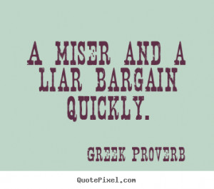 Inspirational Sayings About Liars Quotes