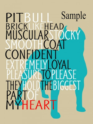 Pitbull Dog Art Print, Quote, Breed Specifics, Modern Dog Artwork ...