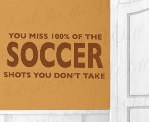 Wall Decal Art Vinyl Quote Sticker Large Soccer Shots Boy's Sports ...
