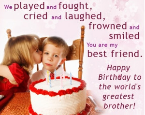quotes for older brother the best birthday ever favorite birthday ...