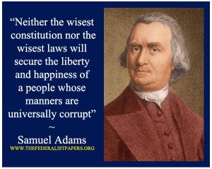 Samuel Adams Poster, If virtue and knowledge are diffused among the ...