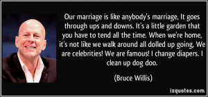 More Bruce Willis Quotes