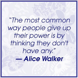 Quote of the Day: Alice Walker on Realizing Your Potential