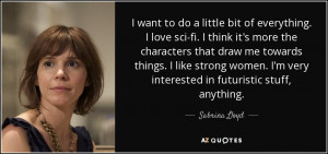 Best Sabrina Lloyd Quotes | A-Z Quotes