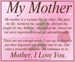 Daveswordsofwisdom.com: My Mother Is A Woman Like no Other...