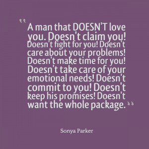 care about your problems! Doesn't make time for you! Doesn't take care ...