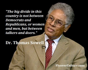 Dr. Thomas Sowell: On doers and talkers