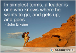 Motivational Quote - In simplest terms, a leader is one who knows ...