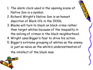opening scene of Native Son is a symbol. 2.Richard Wrights Native Son ...