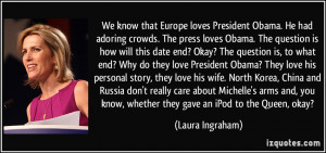 More Laura Ingraham Quotes