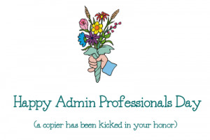 Happy Administrative Professionals Day Funny