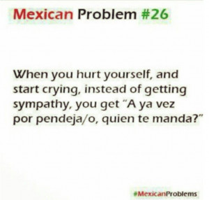 Mexican problem Haha joke. Jaja chiste chistoso