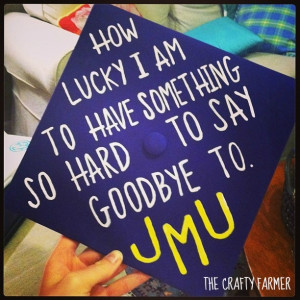 Graduation Cap Designs With Quotes With jmu graduation only five