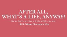 Charlottes Web Quotes