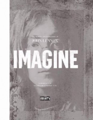 Start by marking “Imagine: The Words and Inspiration of John Lennon ...