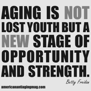 Aging Is Not Lost Youth
