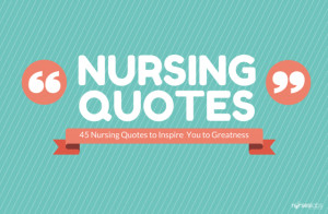 Nursing Quotes and Inspiration