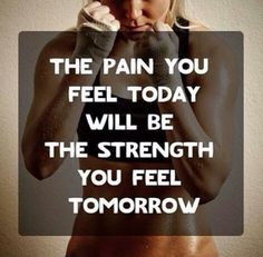 Push through the pain More
